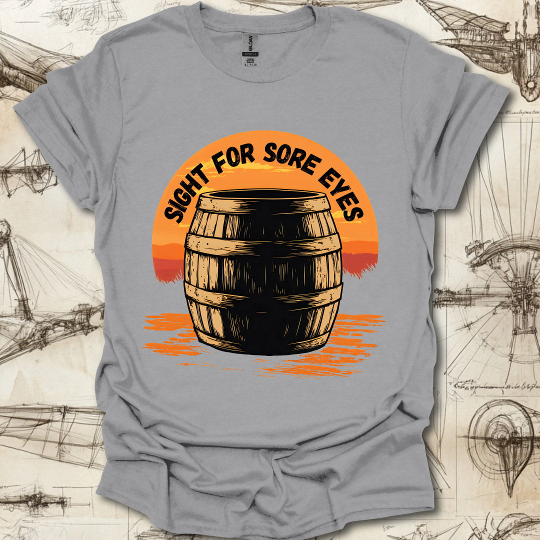 A Sight for Sore Eyes T-Shirt
