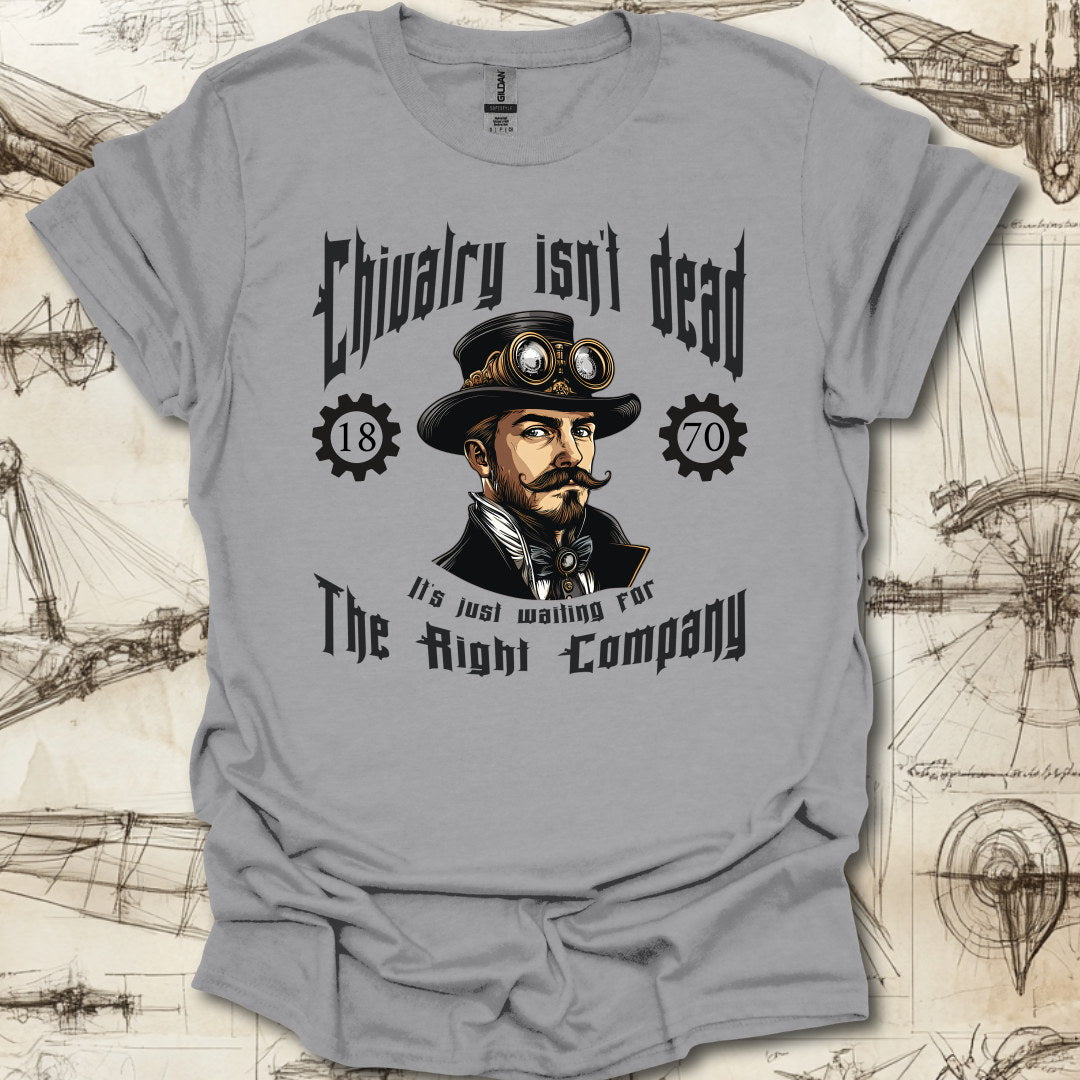 Chivalry isnt dead T-Shirt