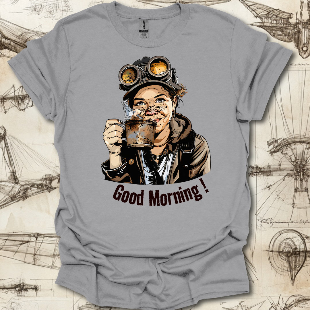 Good Morning ! T-Shirt
