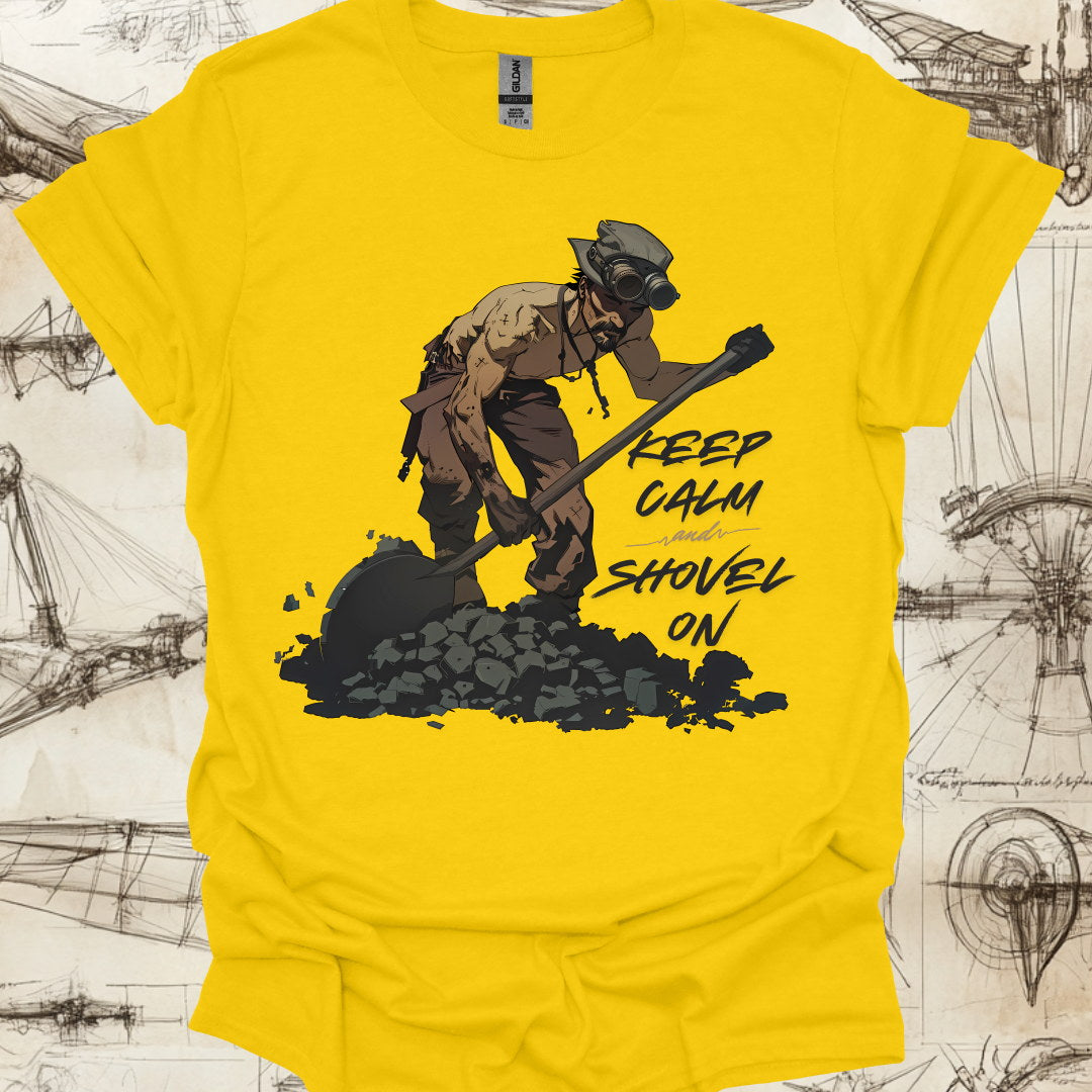 Keep Calm and Shovel On T-Shirt