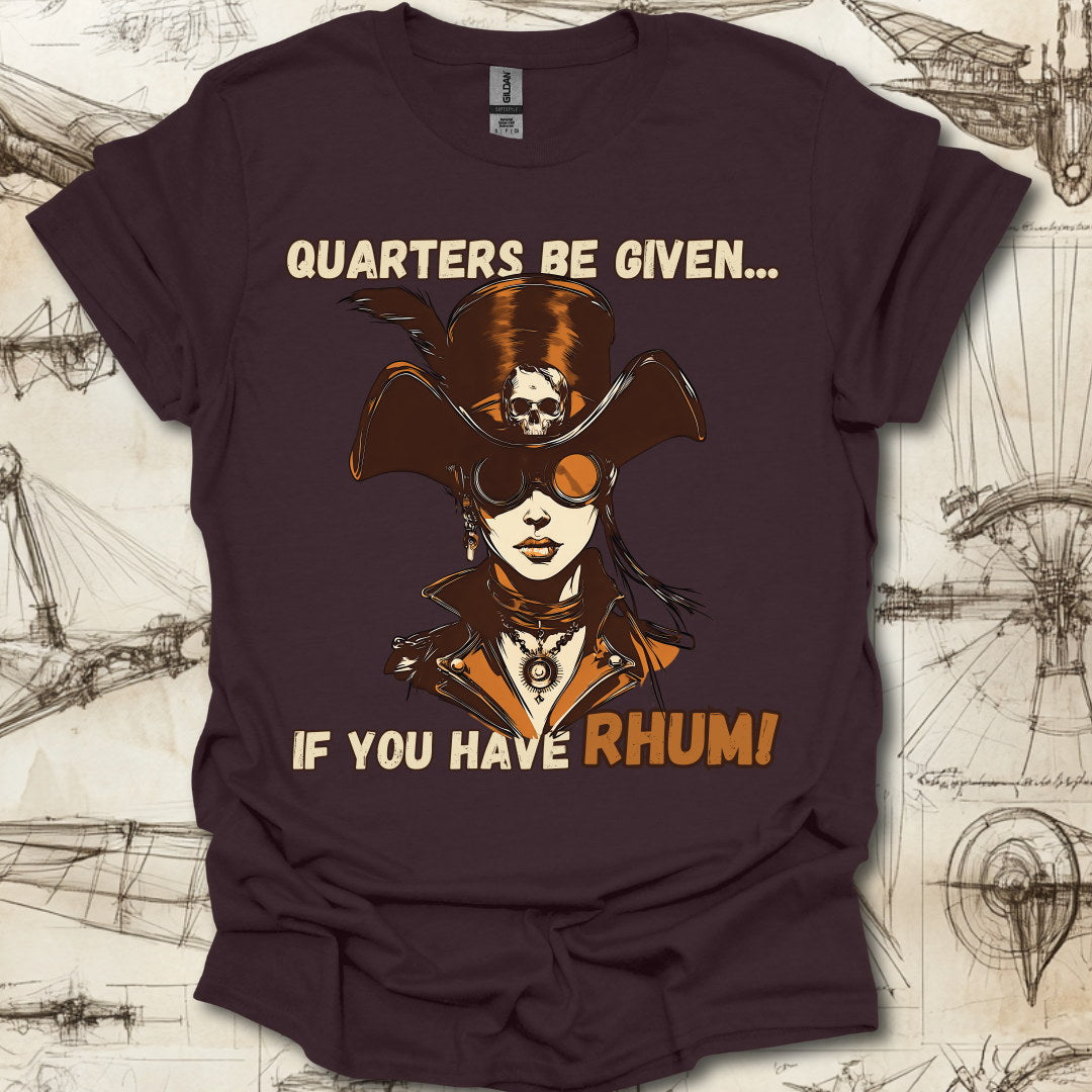 Quarters Given T-Shirt