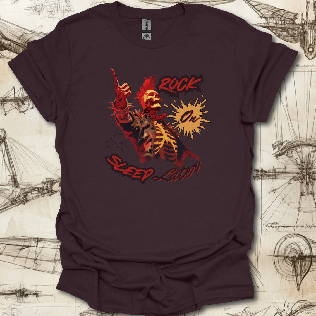 Rock On Sleep Later T-Shirt