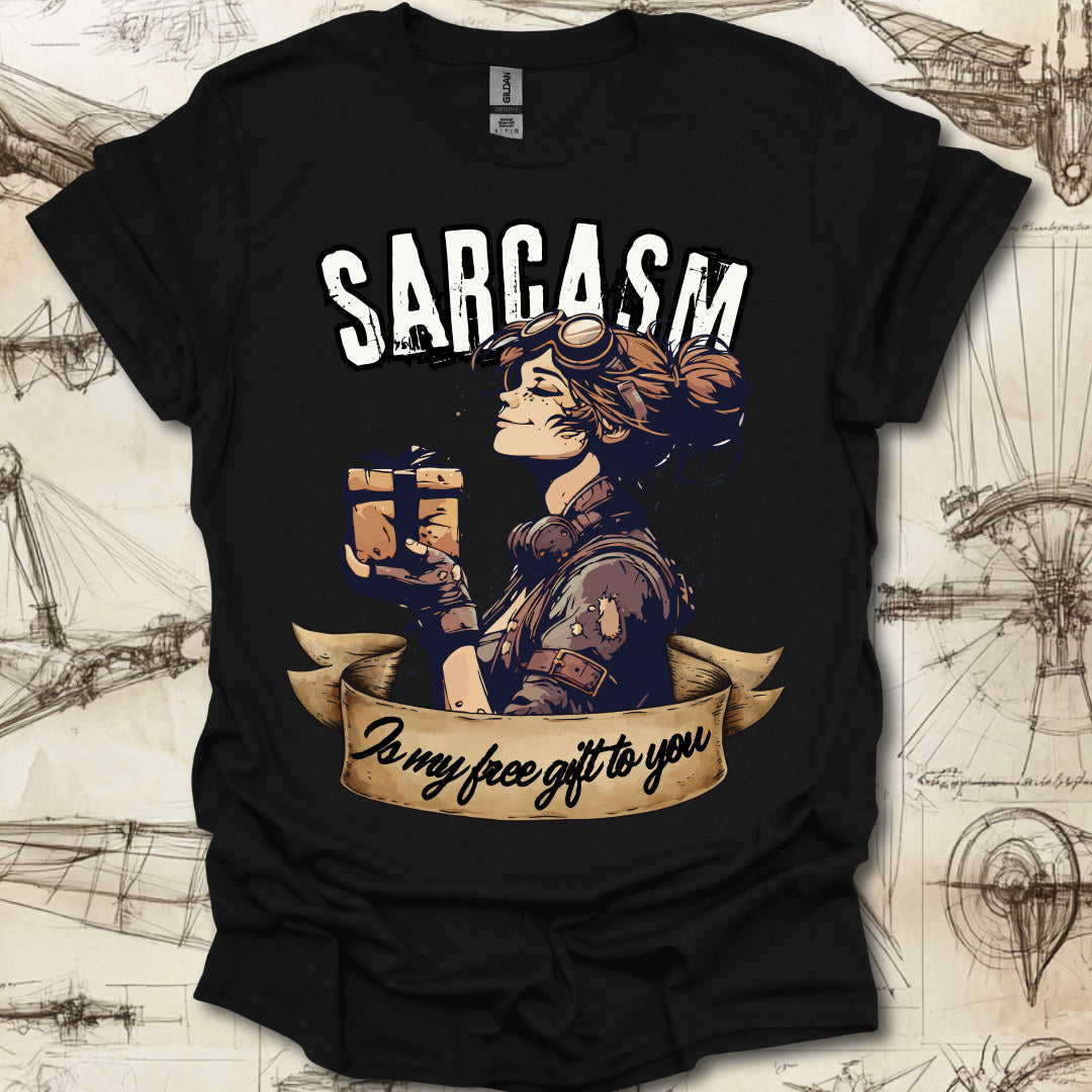 Sarcasm Is My Free Gift To You