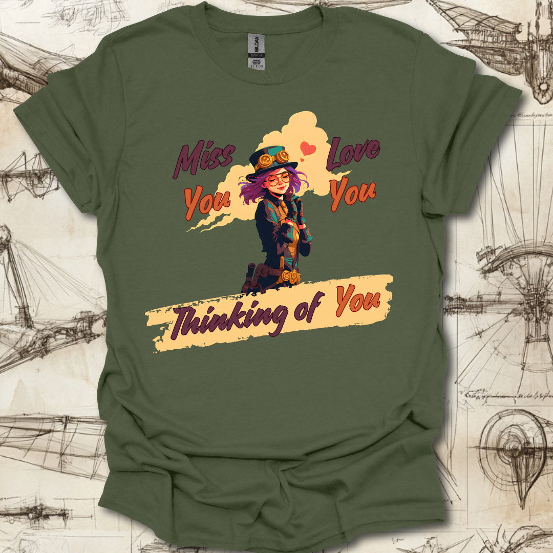 Miss You, Love You T-Shirt