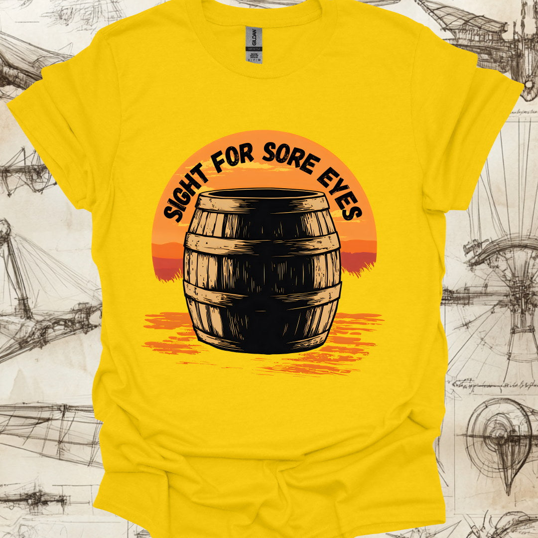 A Sight for Sore Eyes T-Shirt