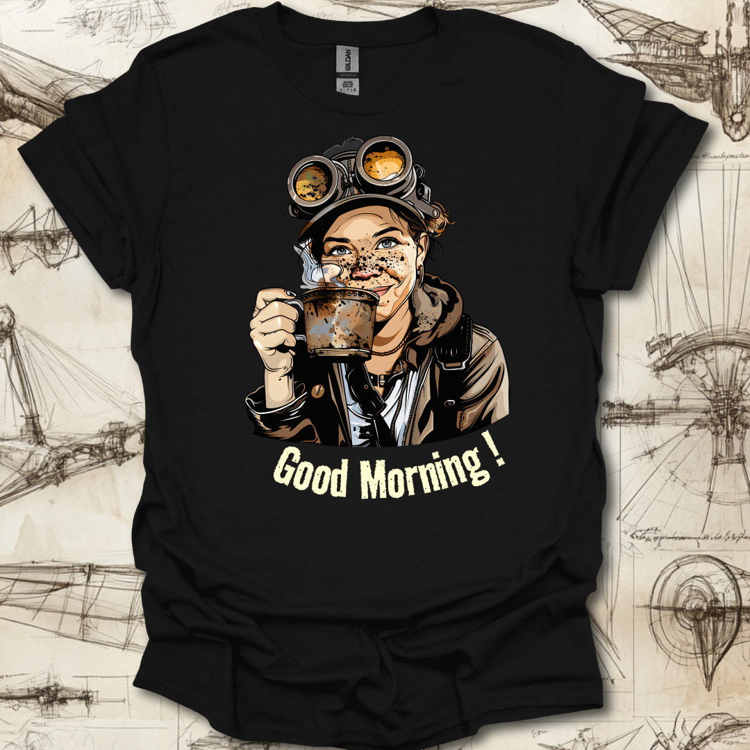 Good Morning ! T-Shirt