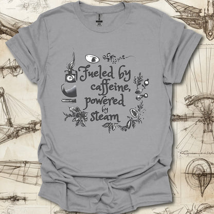 Caffeine Fueled T-Shirt