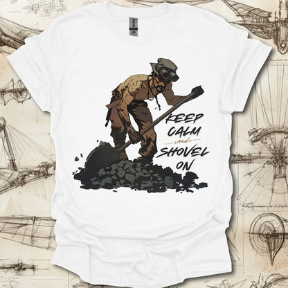 Keep Calm and Shovel On T-Shirt