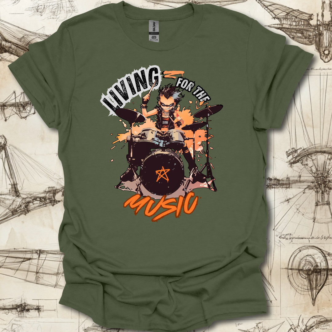 Living for the Music T-Shirt