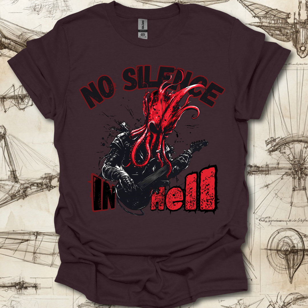 No Silence In Hell T-Shirt