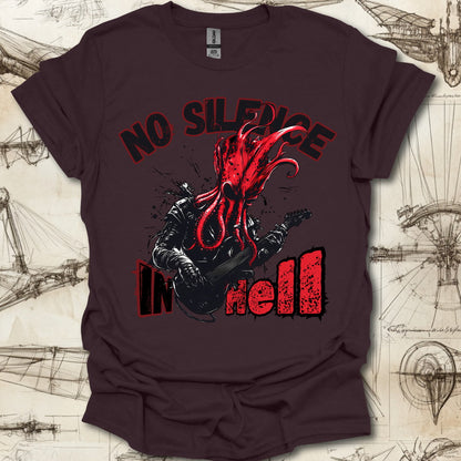 No Silence In Hell T-Shirt