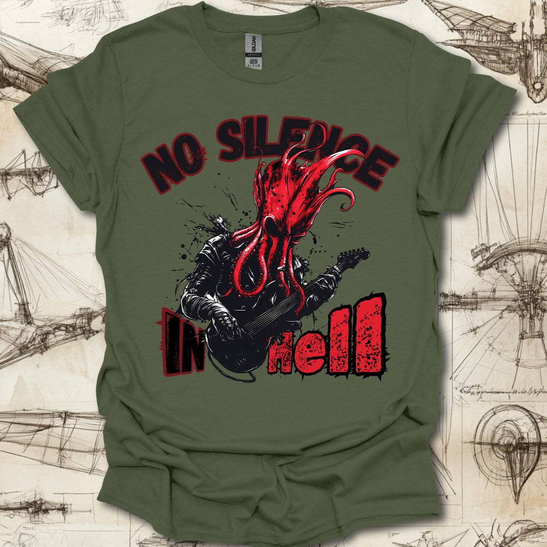 No Silence In Hell T-Shirt