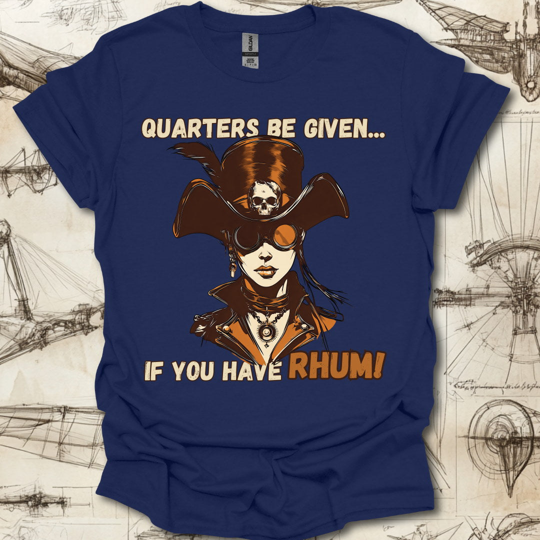 Quarters Given T-Shirt