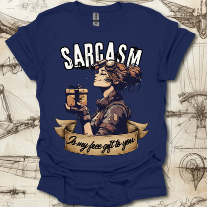 Sarcasm Is My Free Gift To You