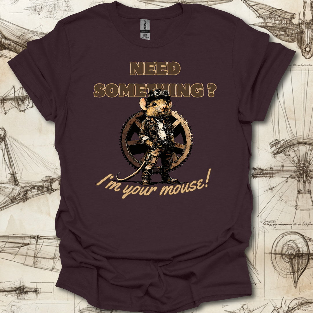 Im your mouse T-Shirt