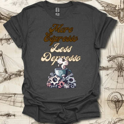 More Espresso Less Depresso