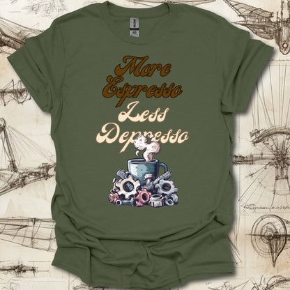 More Espresso Less Depresso